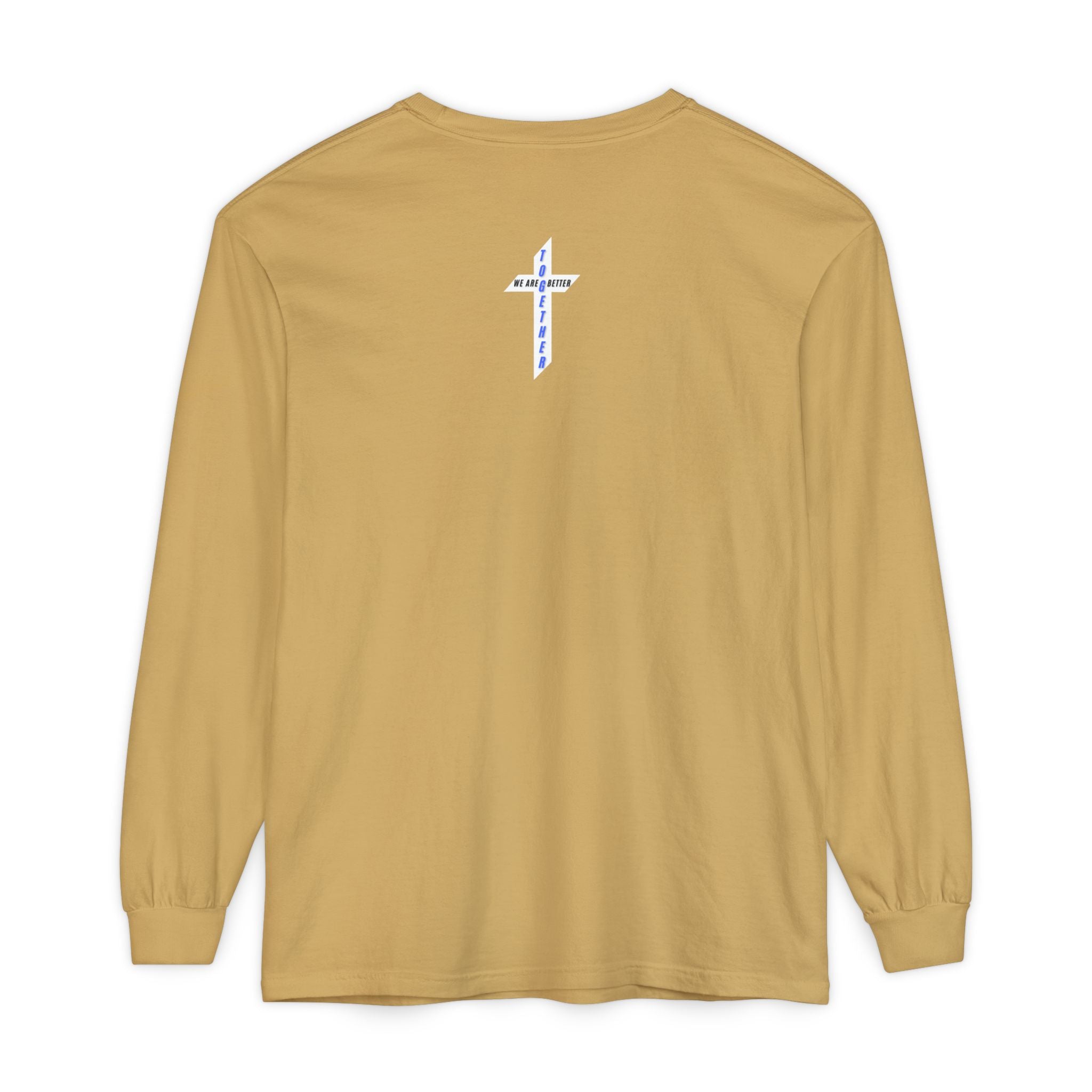 We Are Better Together Long Sleeve Tee — Christian Unity Graphic Shirt