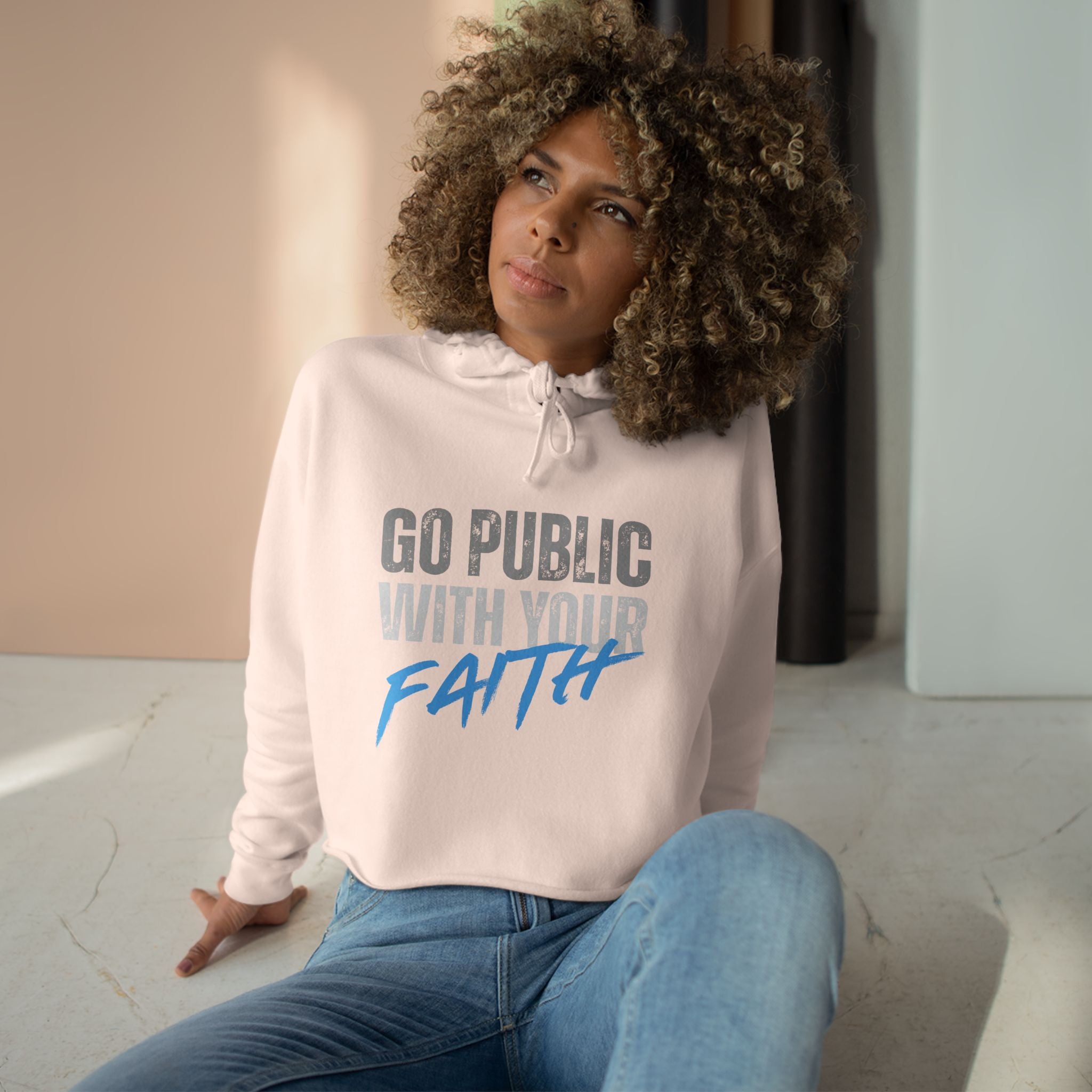 Crop Hoodie — "Go Public With Your Faith" Cropped Spiritual Hoodie