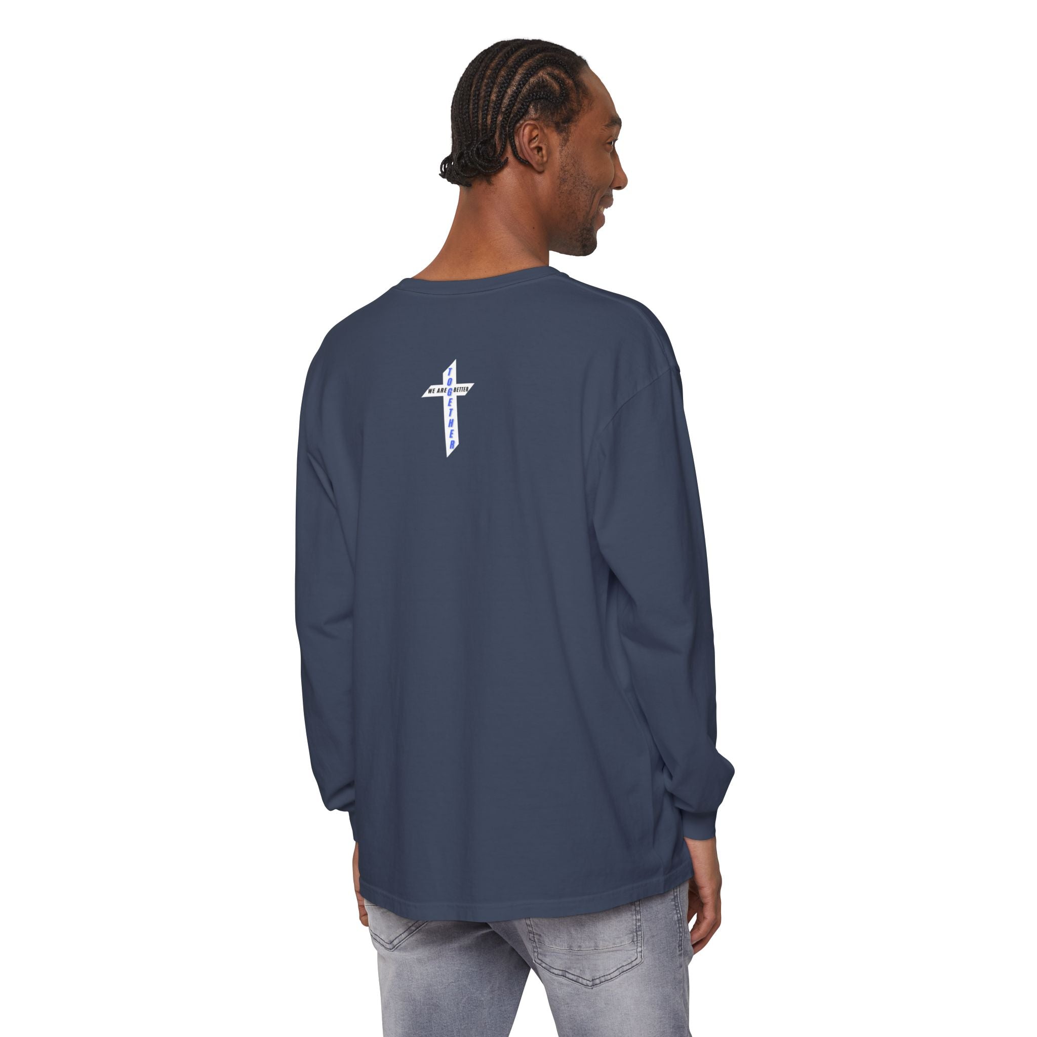 We Are Better Together Long Sleeve Tee — Christian Unity Graphic Shirt