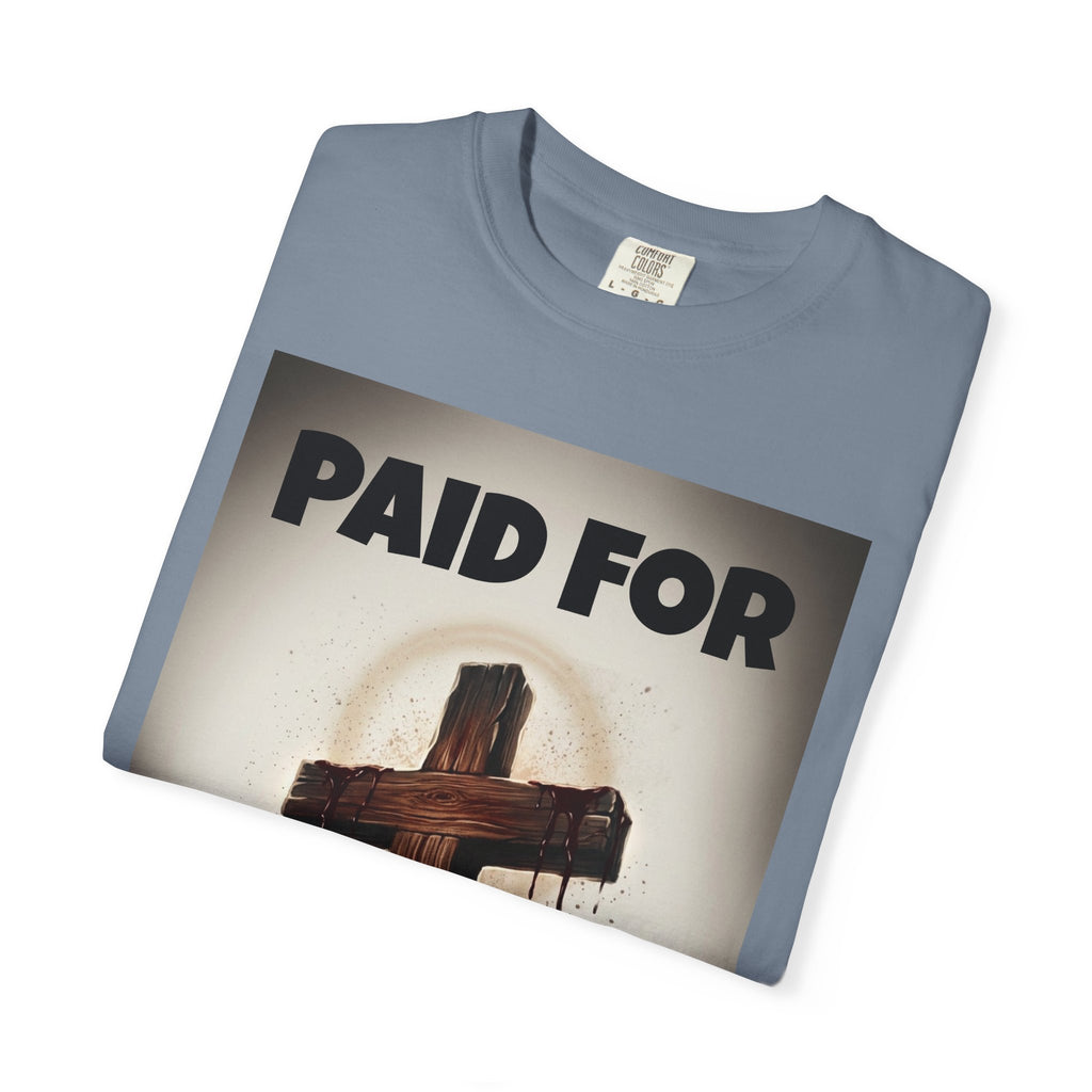 Paid For Cross T-Shirt — Christian Rom 10:13 Faith Tee