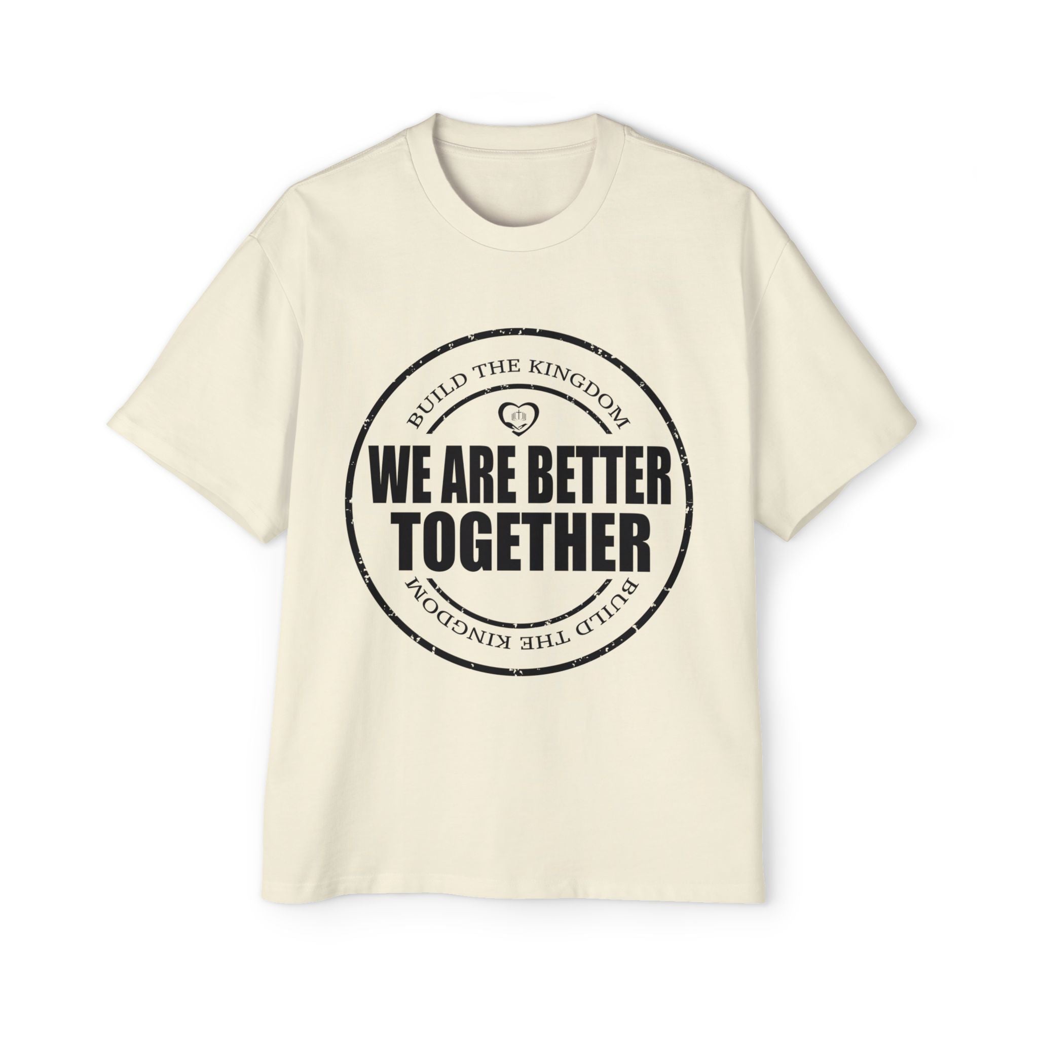 We Are Better Together Tee — Men's Oversized Unity Graphic T-Shirt