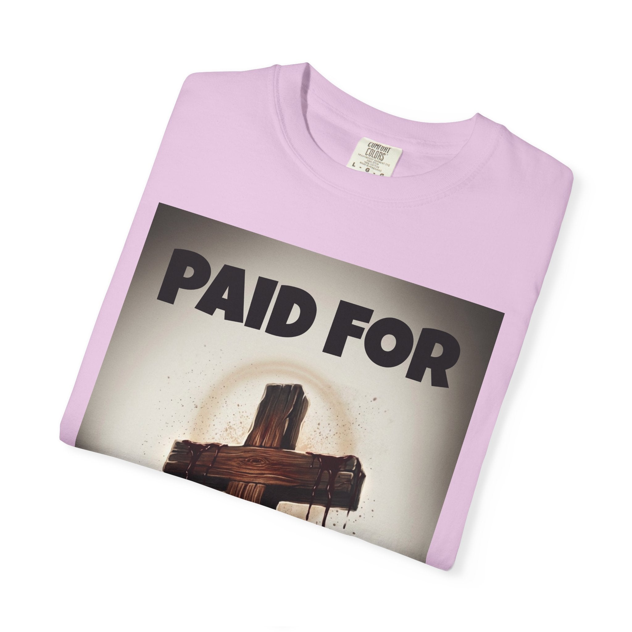 Paid For Cross T-Shirt — Christian Rom 10:13 Faith Tee