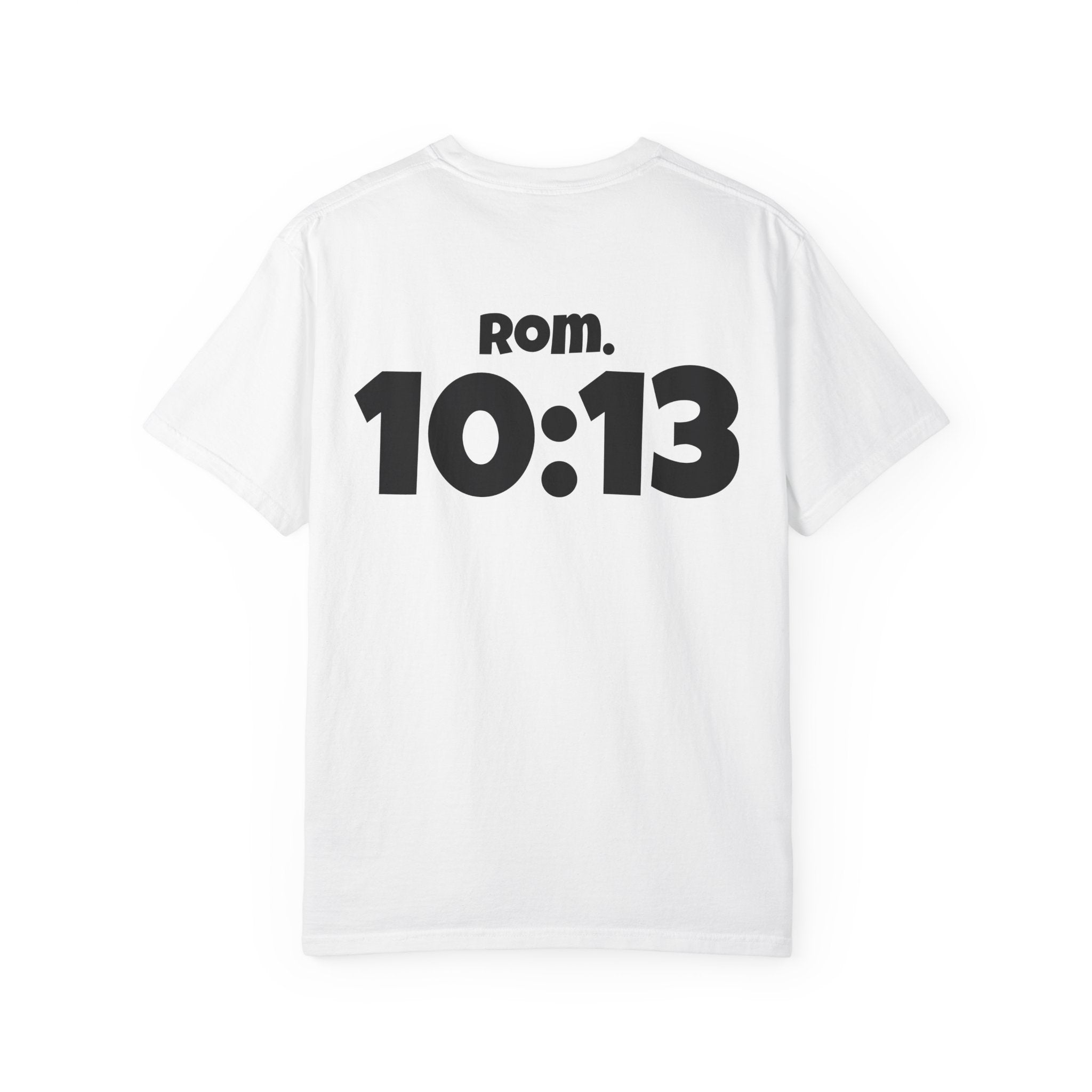 Christian T-Shirt — "Paid For" Cross Design with Rom. 10:13 Back