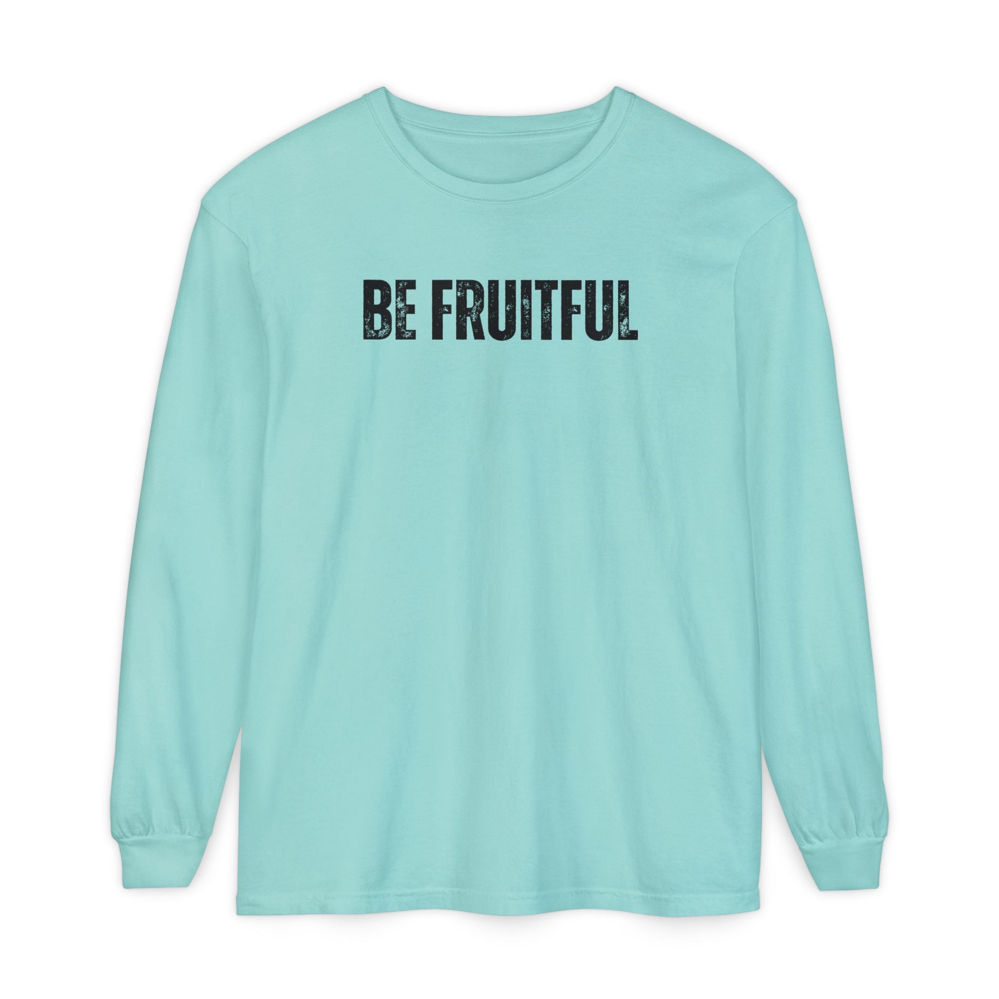 Be Fruitful Long Sleeve T-Shirt — “Fruit of the Spirit” Christian Graphic