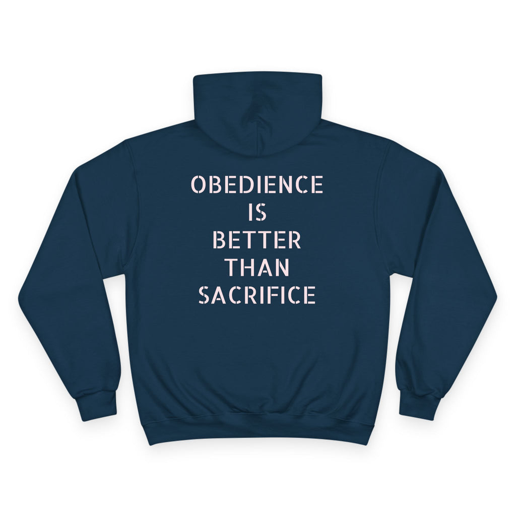 Obedience Is Better Than Sacrifice Hoodie — HTM 2021 Blue Champion-Style Hoodie