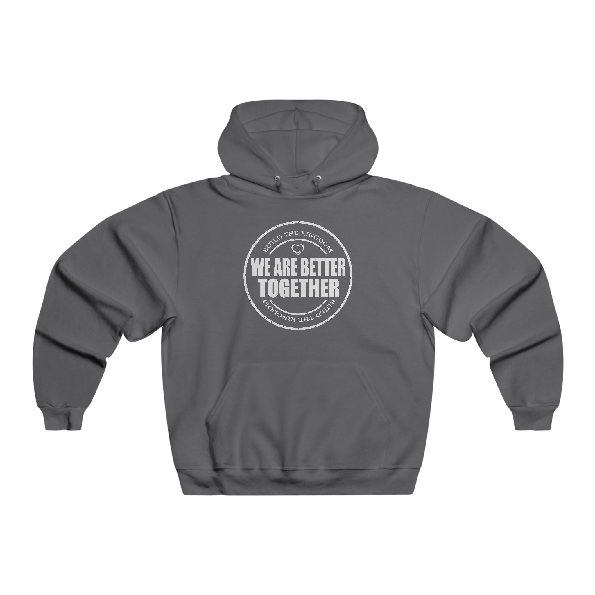 We Are Better Together Hoodie — Unisex Community Solidarity Pullover