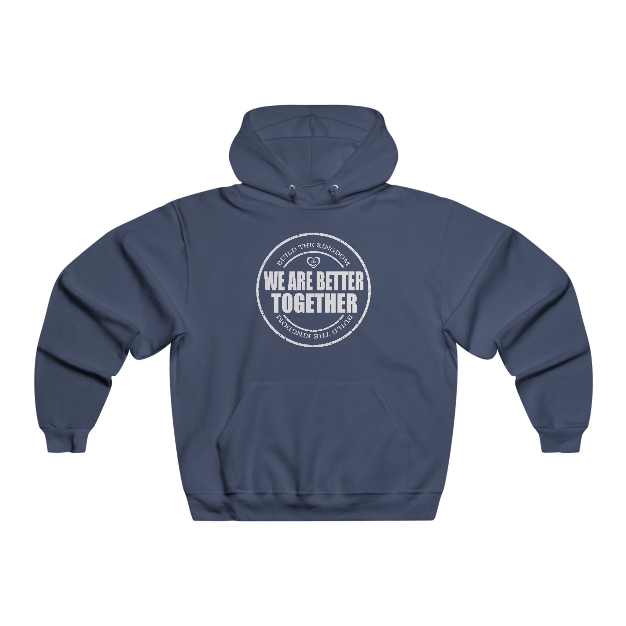 We Are Better Together Hoodie — Unisex Community Solidarity Pullover