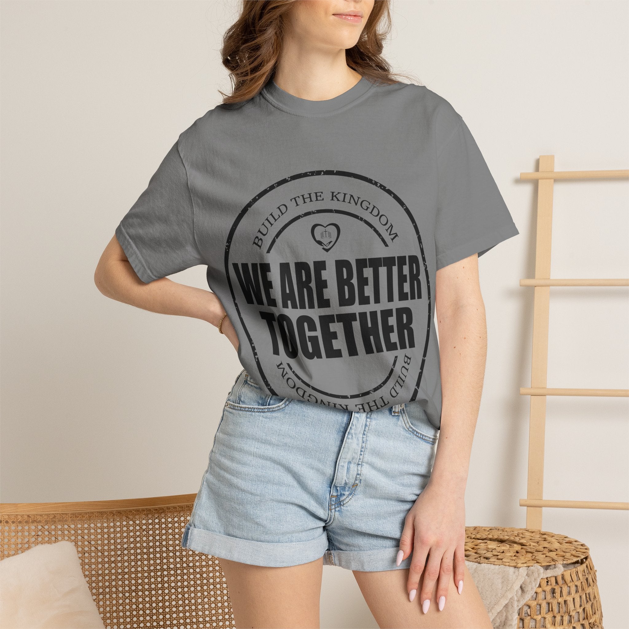We Are Better Together T-Shirt — Unity Graphic Tee