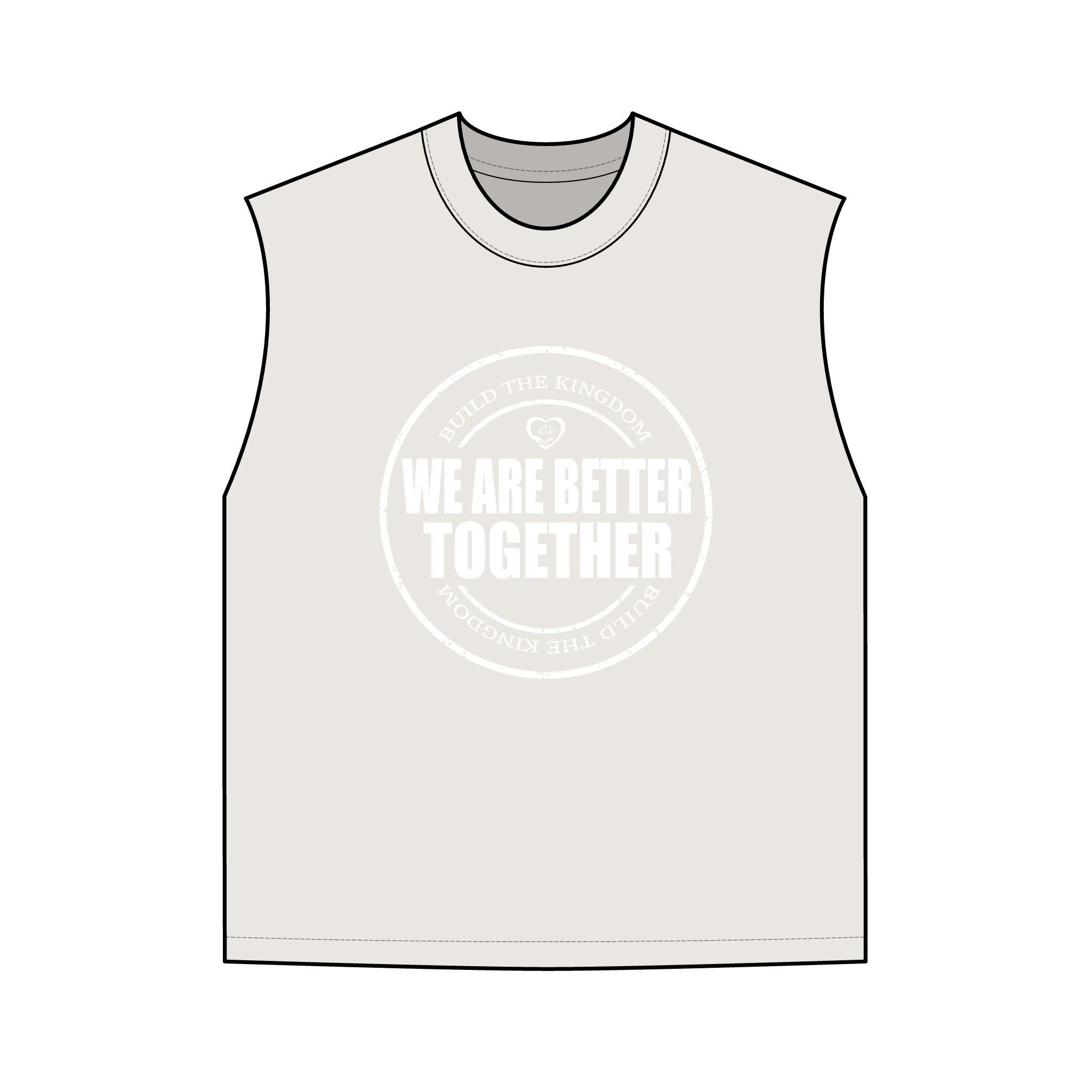 We Are Better Together Tank — Men's Motivational Graphic Tank Top