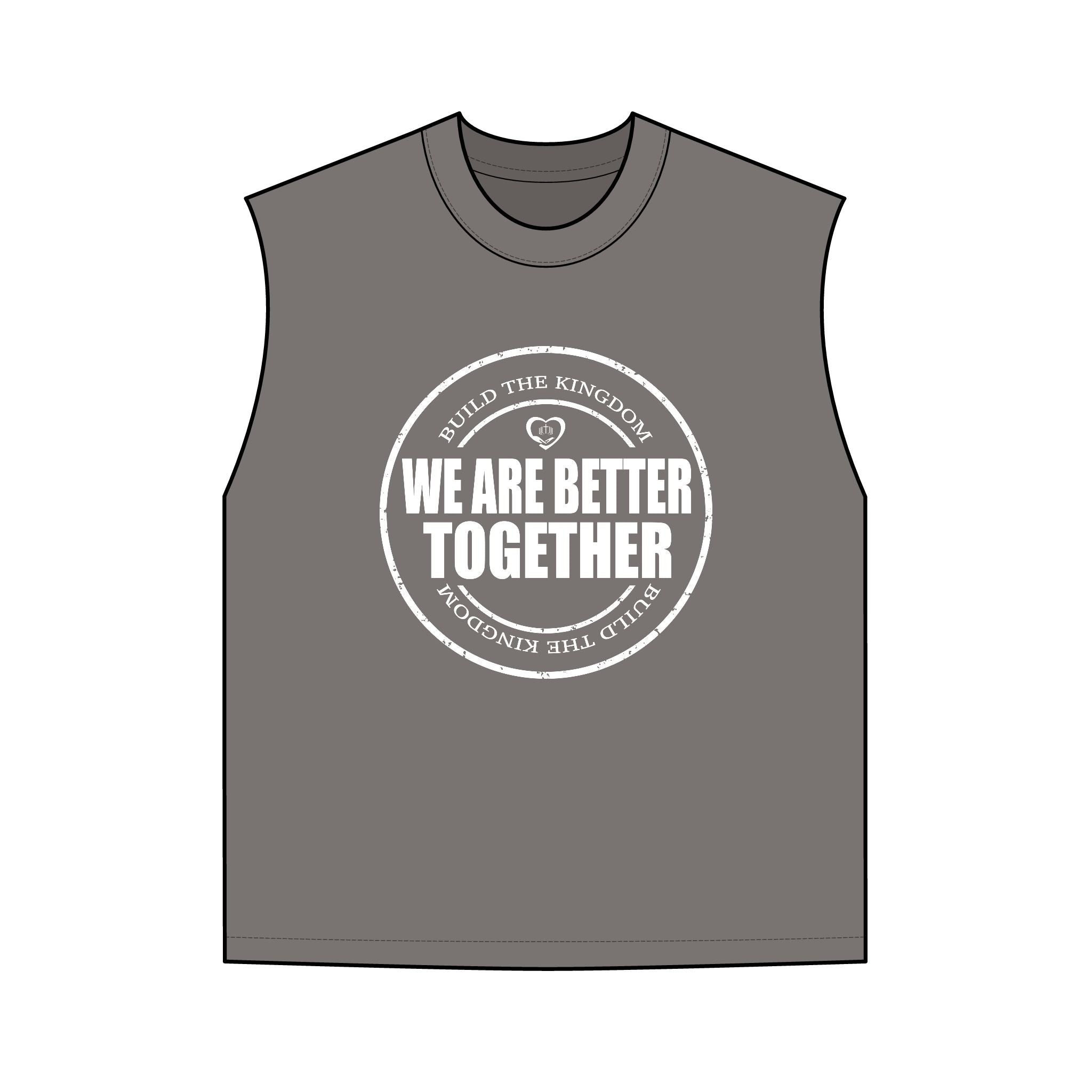 We Are Better Together Tank — Men's Motivational Graphic Tank Top