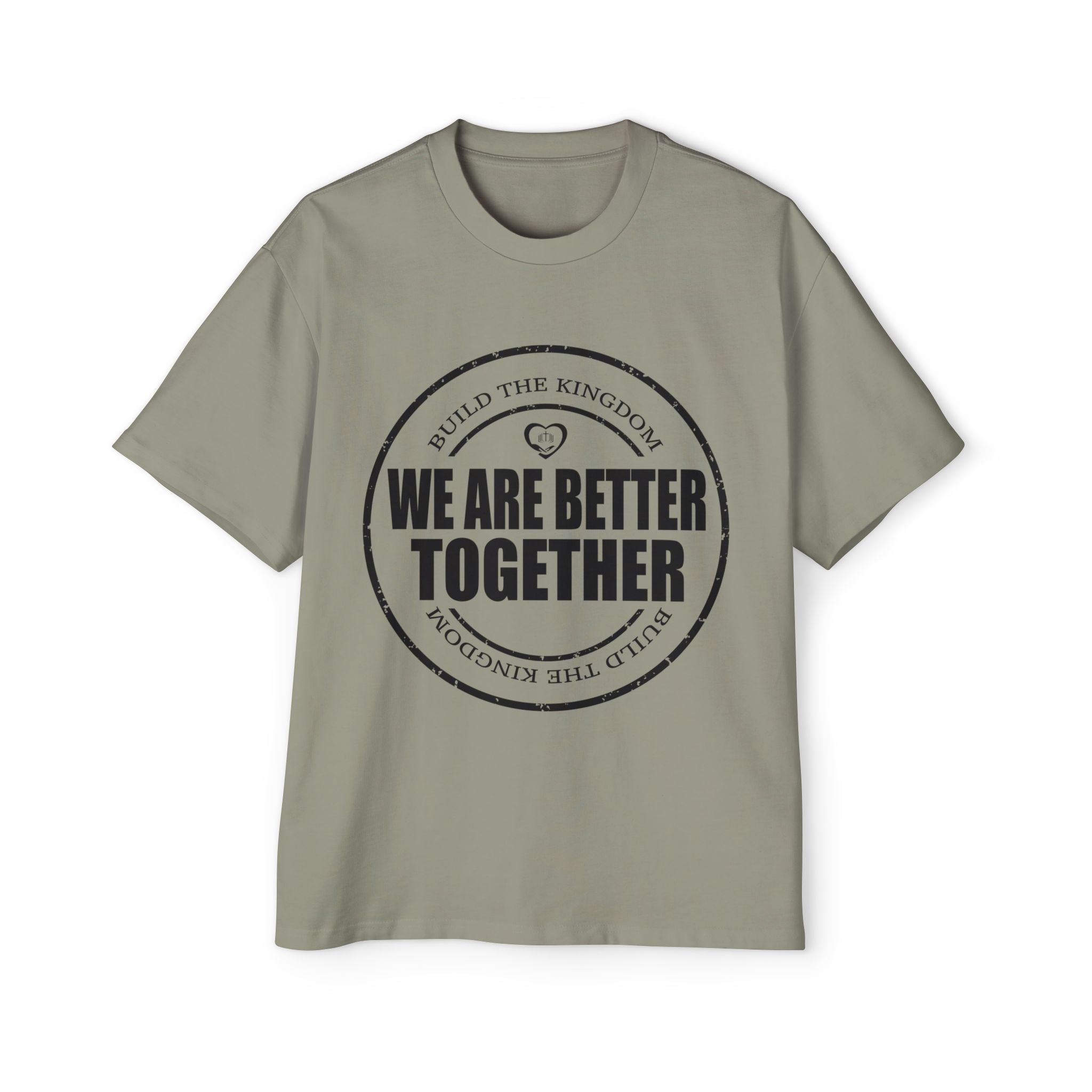 We Are Better Together Tee — Men's Oversized Unity Graphic T-Shirt