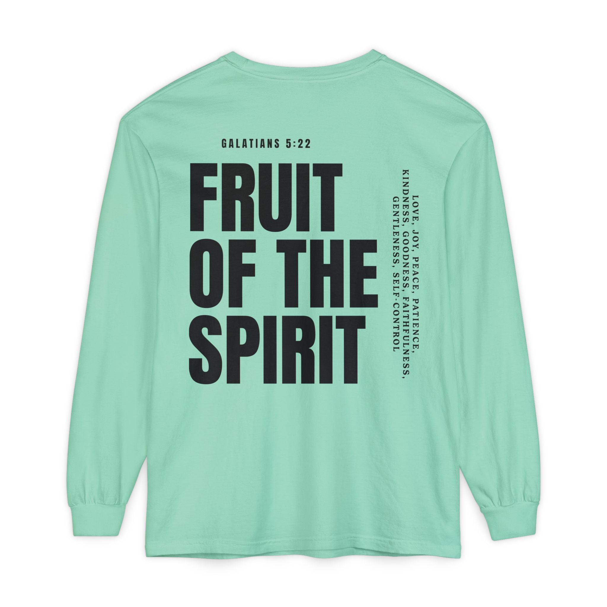 Be Fruitful Long Sleeve T-Shirt — “Fruit of the Spirit” Christian Graphic
