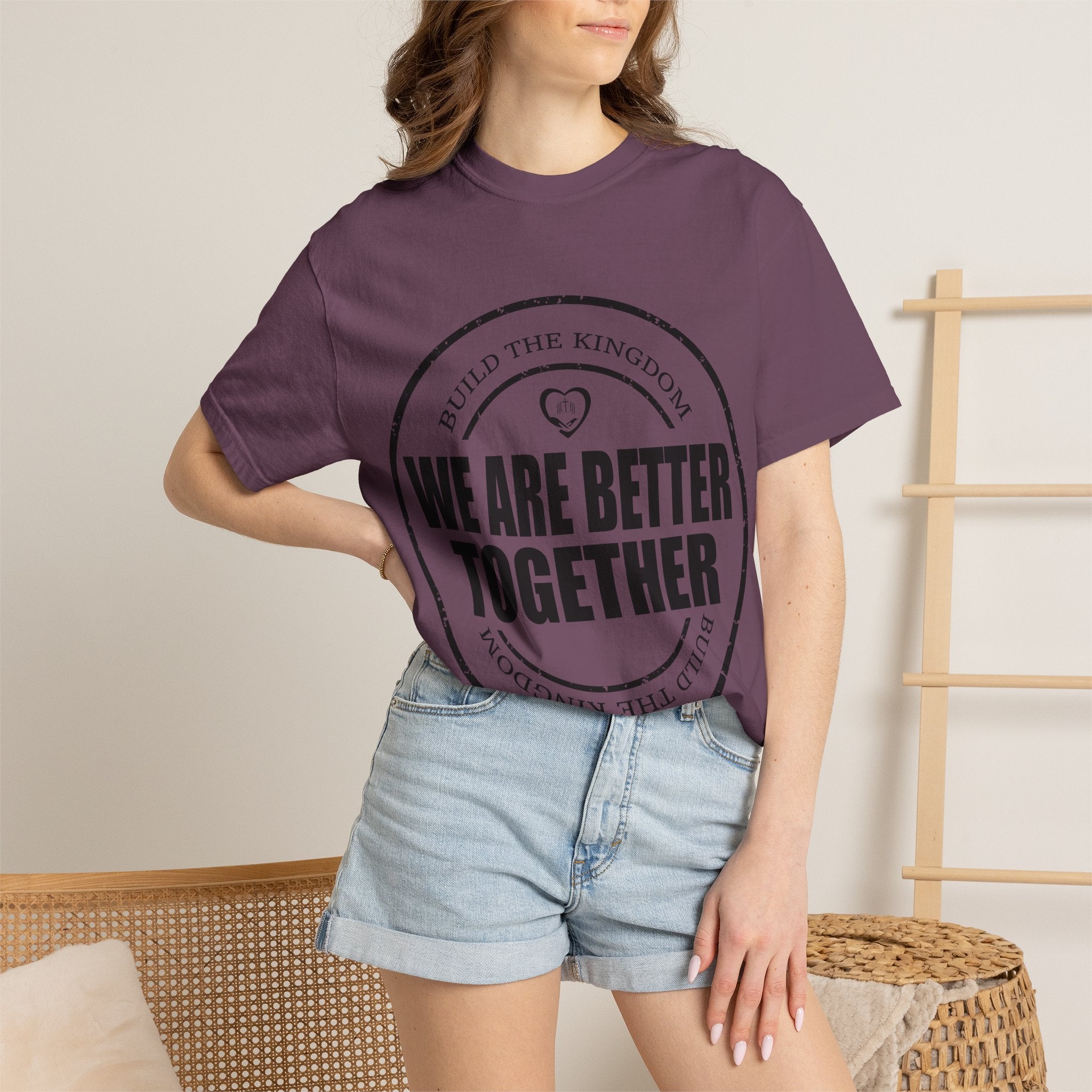 We Are Better Together T-Shirt — Unity Graphic Tee