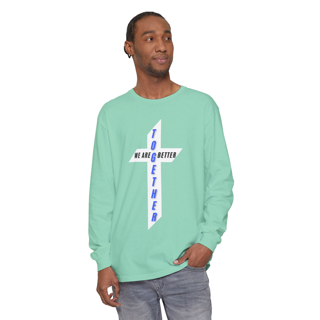 Together Cross Long Sleeve Tee — "We Are Better Together" Christian Graphic Shirt