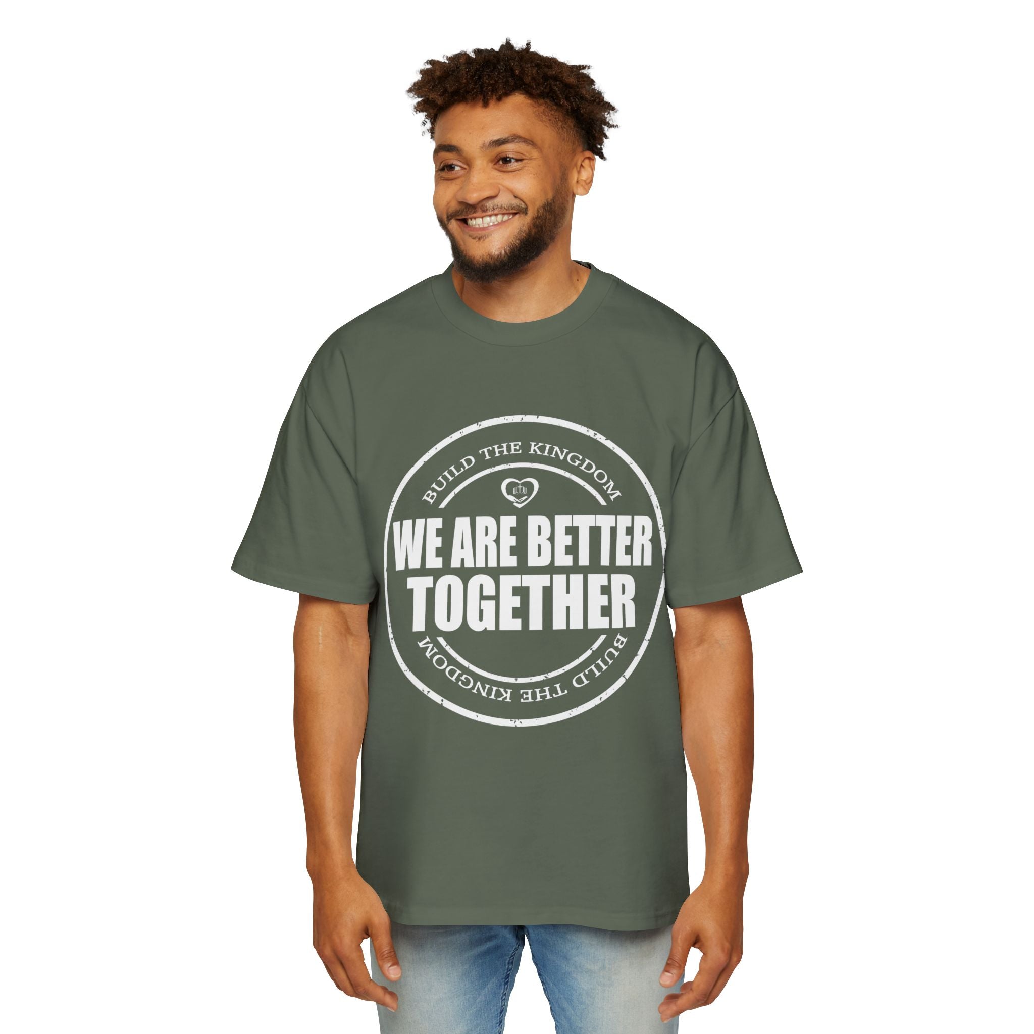 We Are Better Together Tee — Unity Graphic Men's Oversized T-Shirt