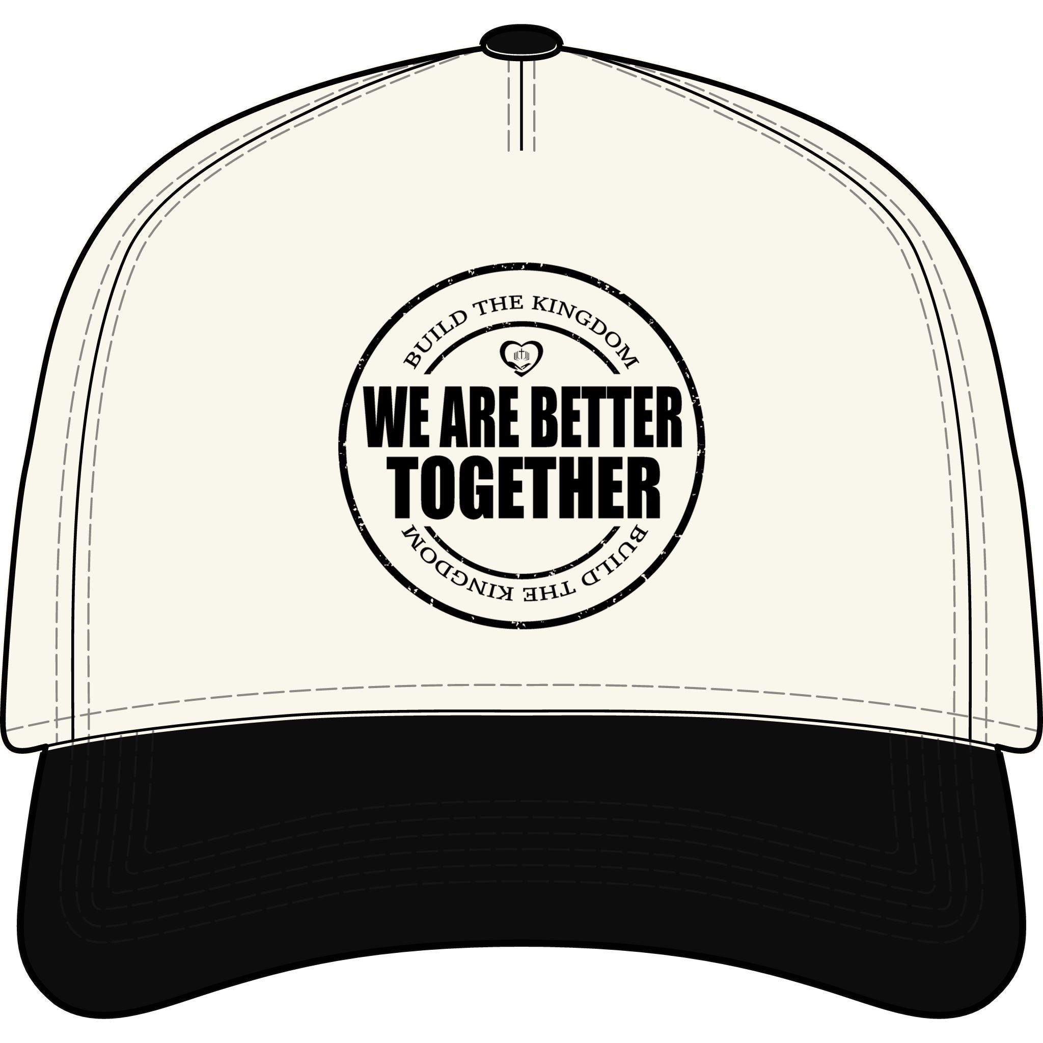 We Are Better Together Two-Tone Cap — Inspirational Unity Baseball Hat