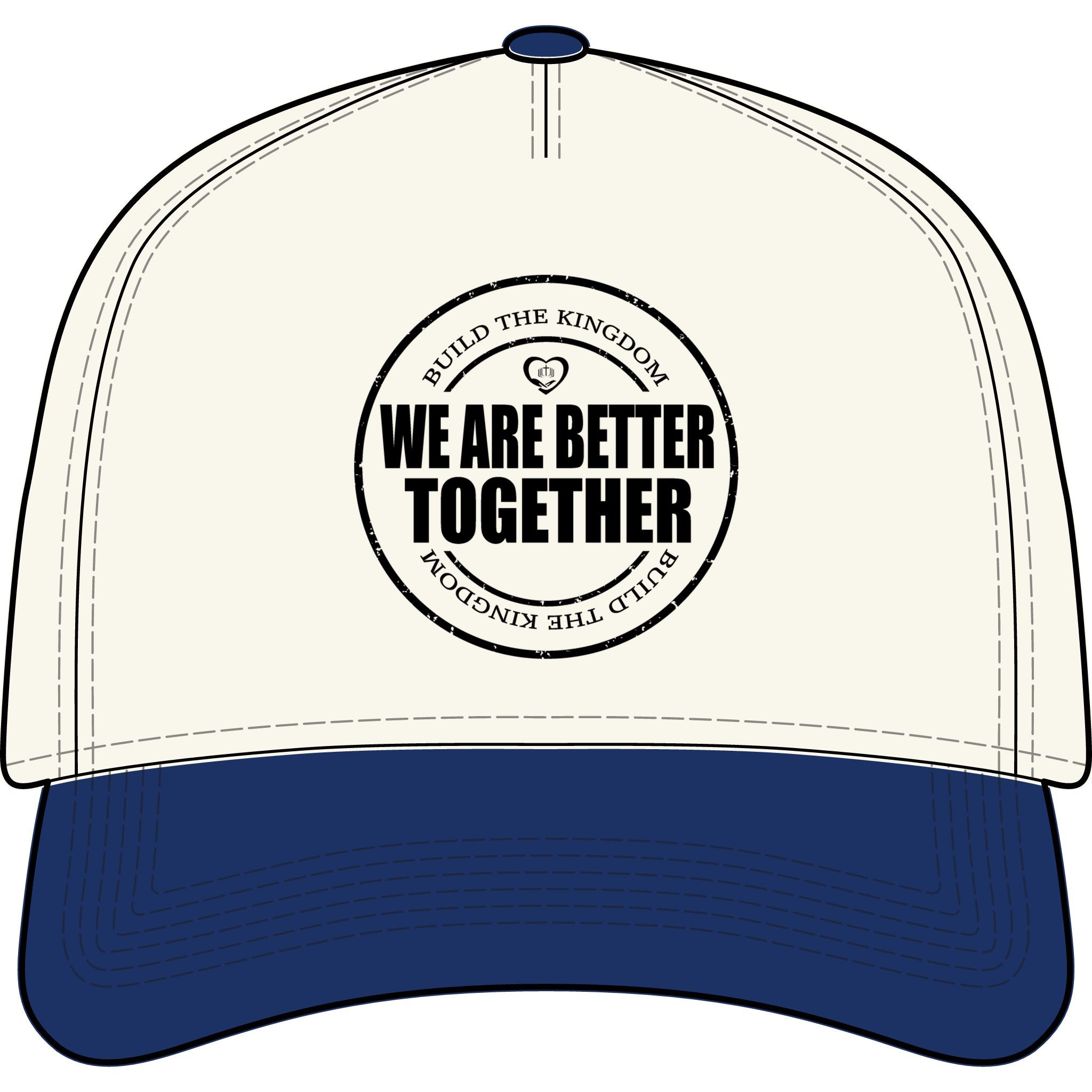 We Are Better Together Two-Tone Cap — Inspirational Unity Baseball Hat