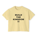 Christian Message Boxy Tee — "Build the Kingdom / Spread the Gospel"