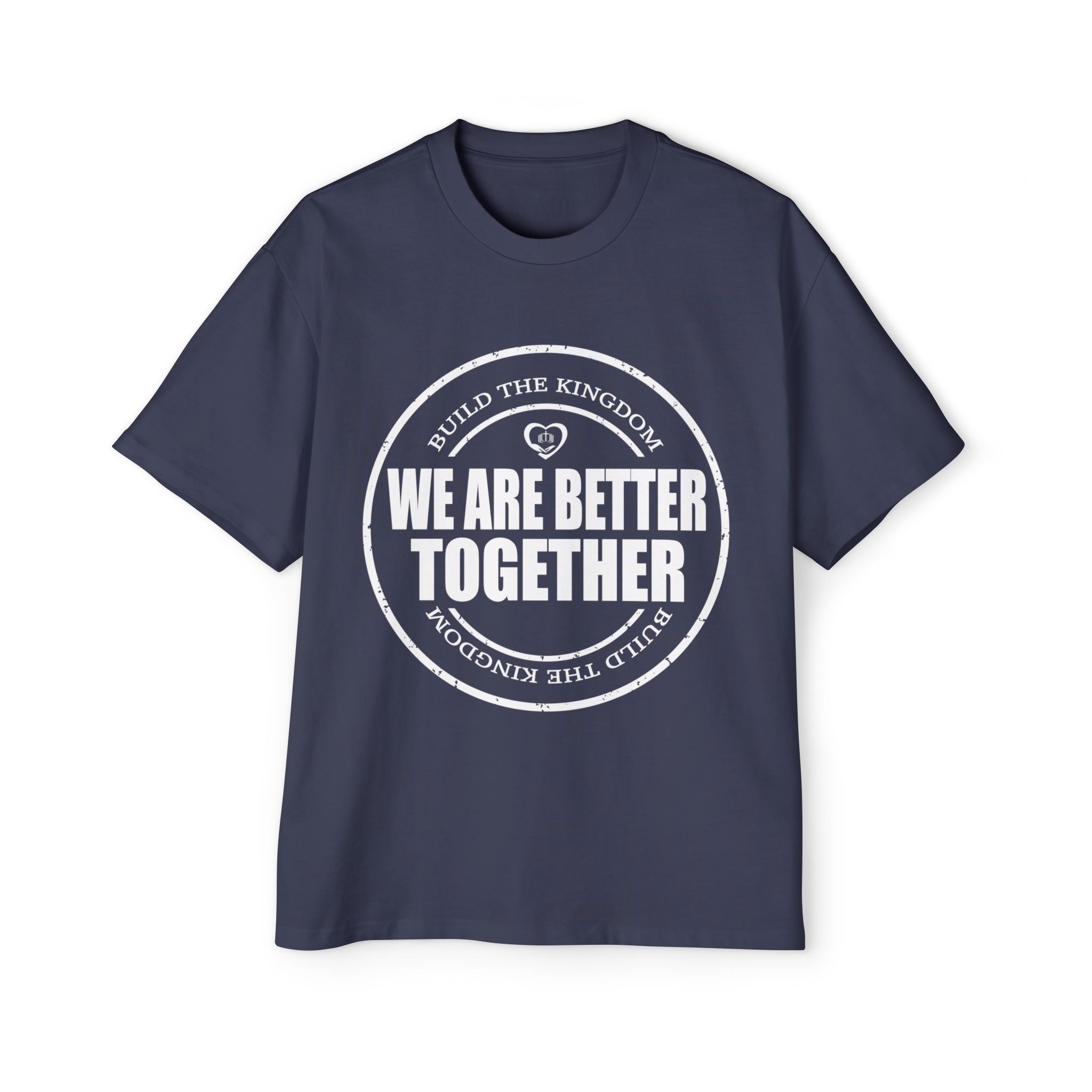 We Are Better Together Tee — Unity Graphic Men's Oversized T-Shirt