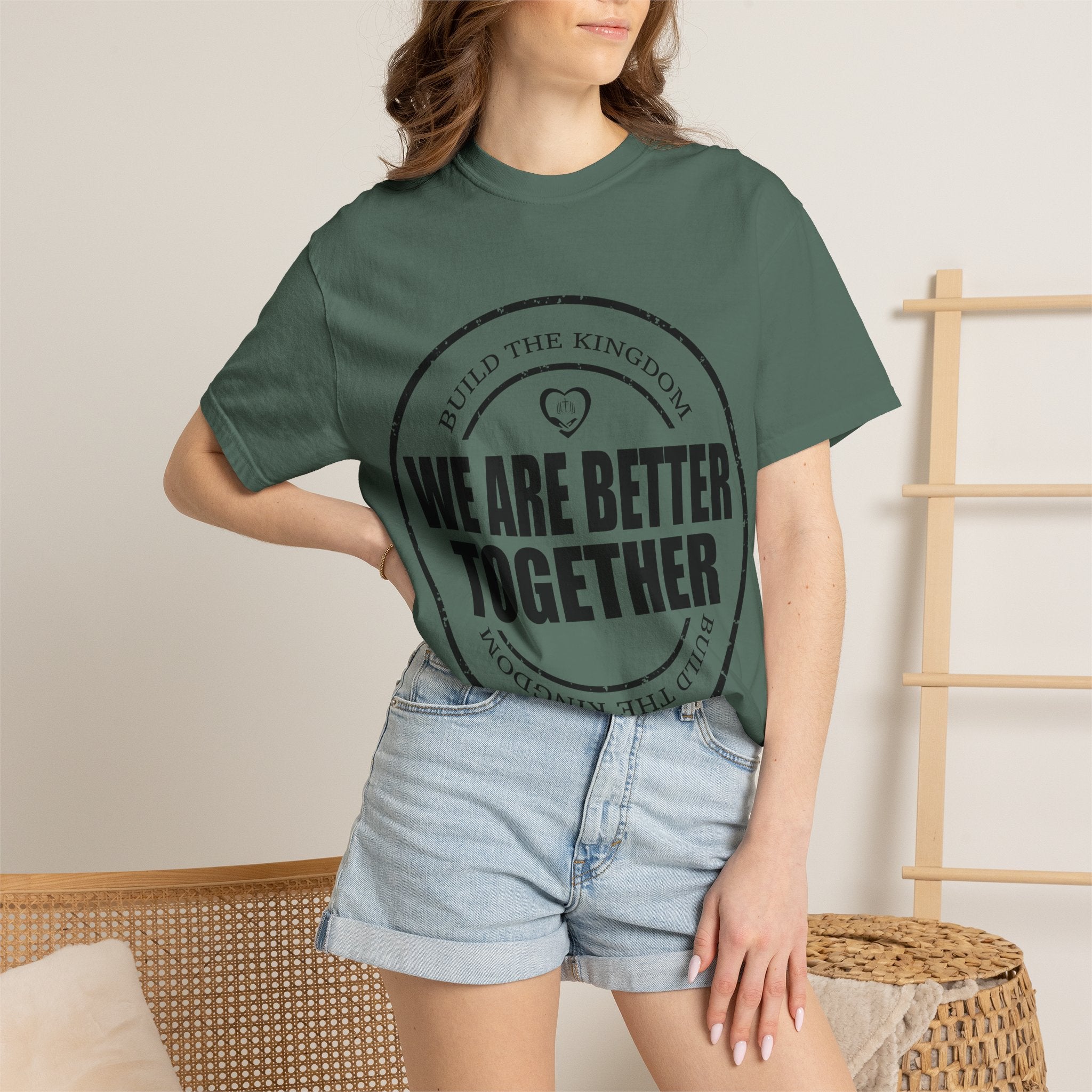 We Are Better Together T-Shirt — Unity Graphic Tee