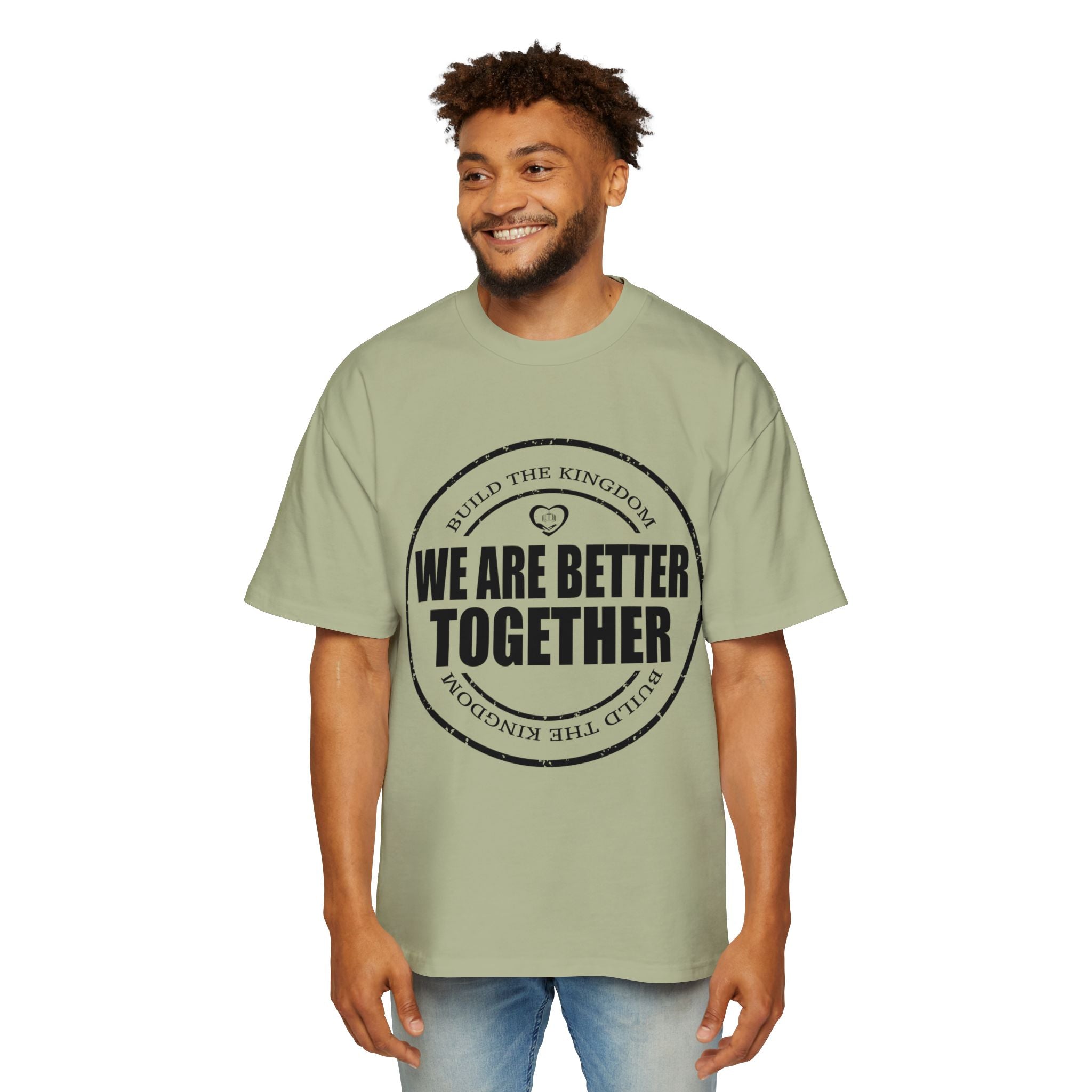 We Are Better Together Tee — Men's Oversized Unity Graphic T-Shirt
