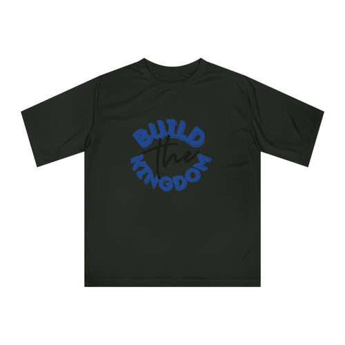Build The Kingdom Performance T-Shirt — Inspirational Christian Faith Tee