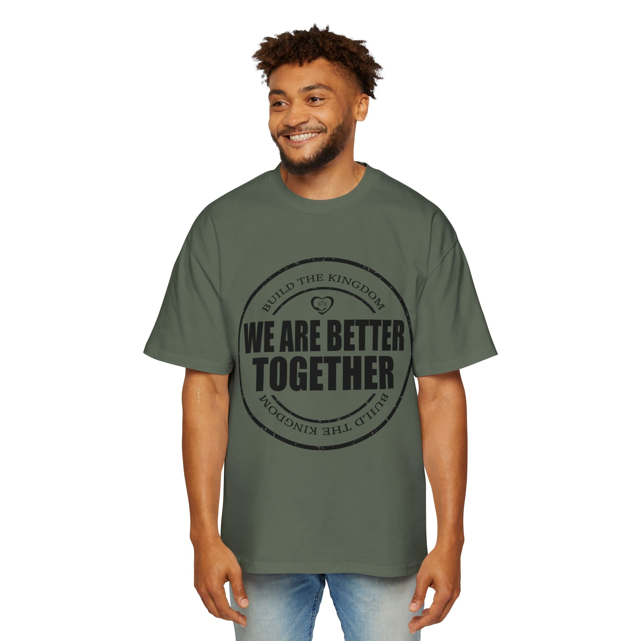 We Are Better Together Tee — Men's Oversized Unity Graphic T-Shirt