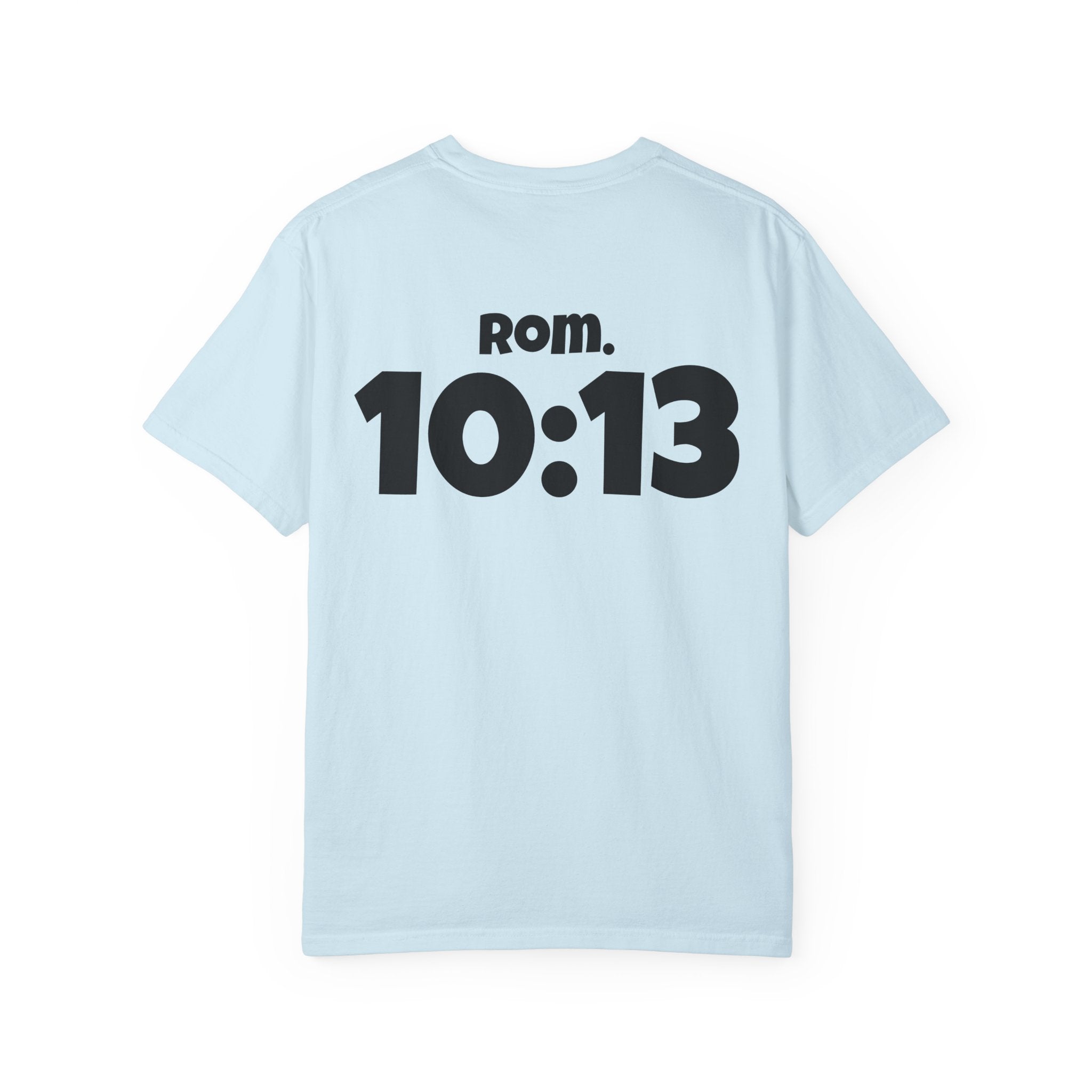 Christian T-Shirt — "Paid For" Cross Design with Rom. 10:13 Back