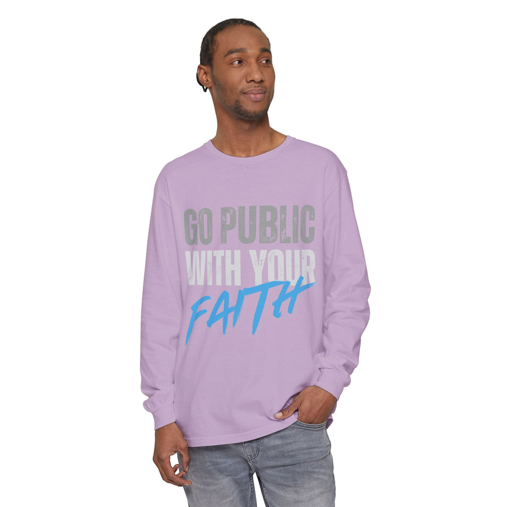 Go Public With Your Faith Long Sleeve T-Shirt