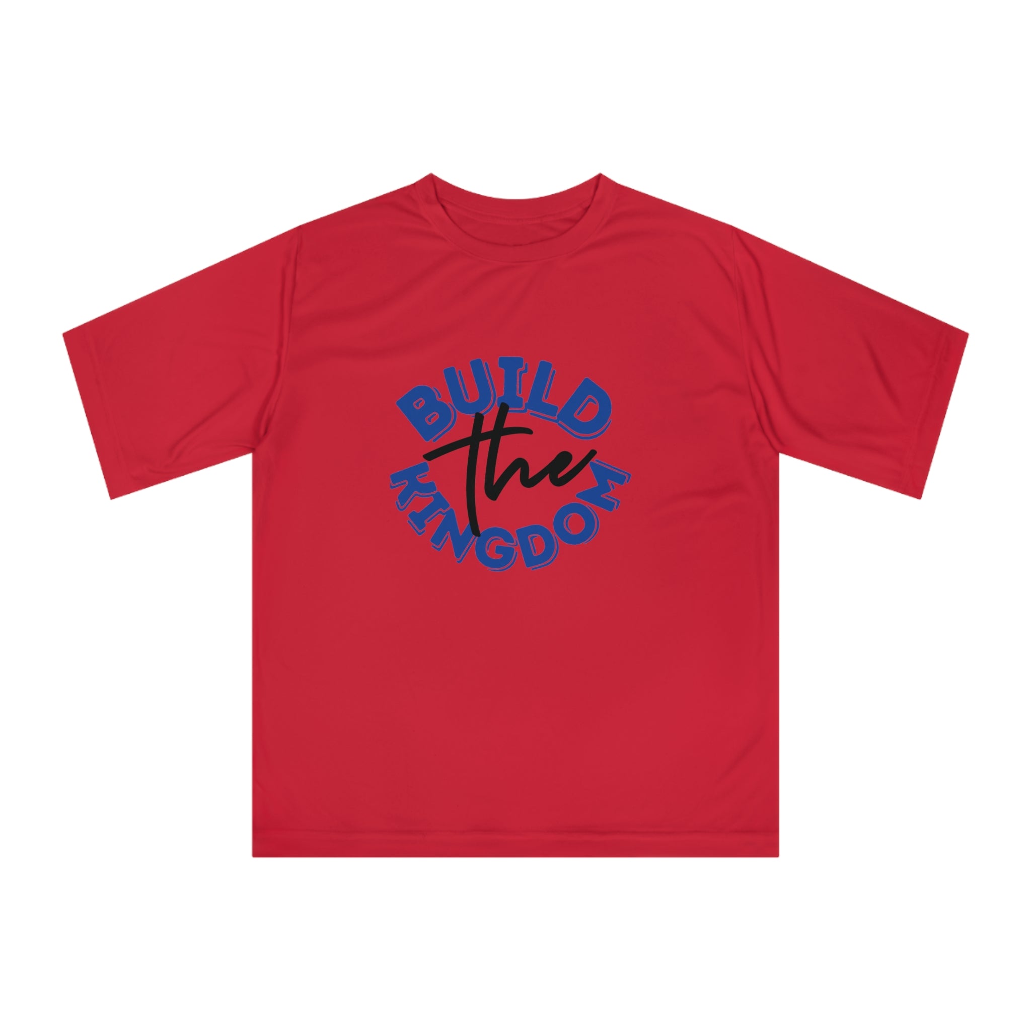Build The Kingdom Performance T-Shirt — Inspirational Christian Faith Tee