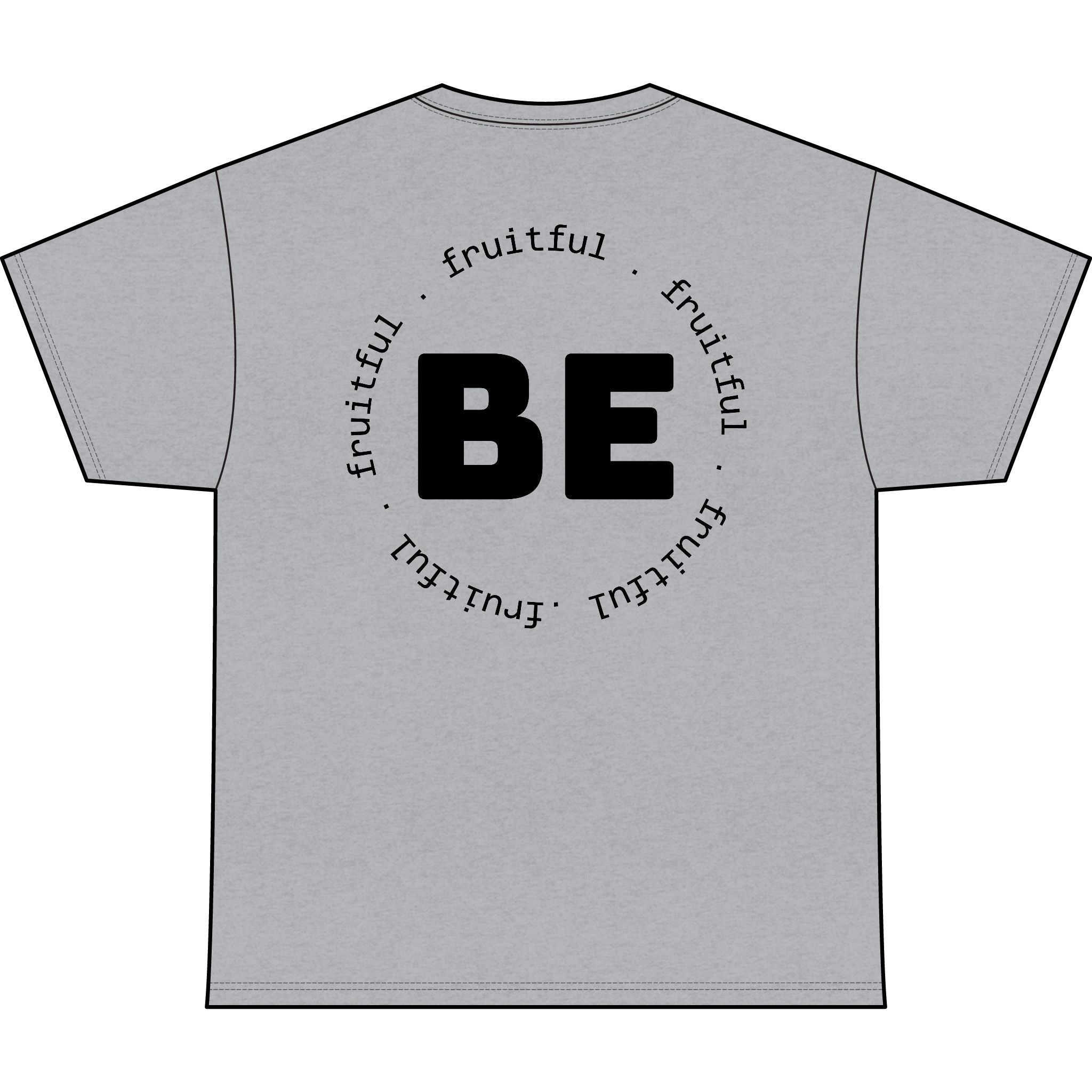 Be Fruitful Tee — Inspirational Graphic T-Shirt