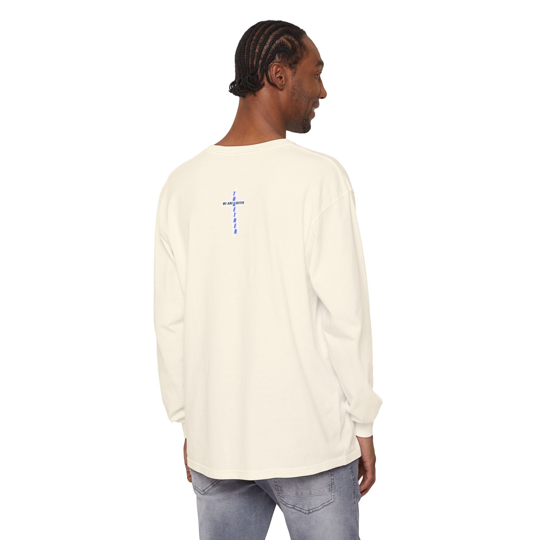 We Are Better Together Long Sleeve Tee — Christian Unity Graphic Shirt