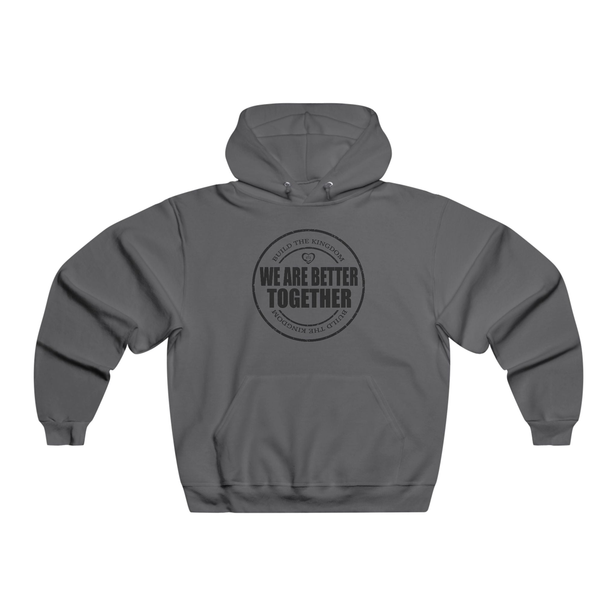 We Are Better Together Hoodie — Unisex Togetherness Graphic Sweatshirt