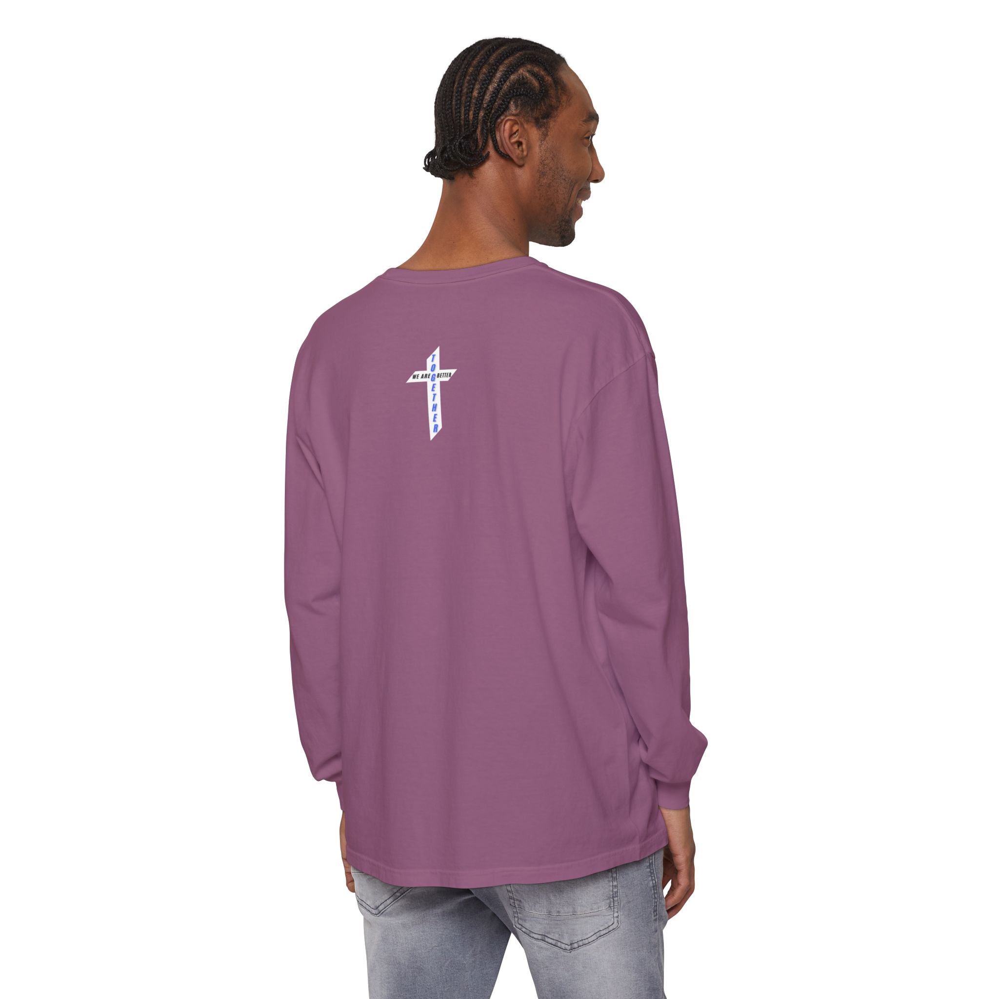 We Are Better Together Long Sleeve Tee — Christian Unity Graphic Shirt