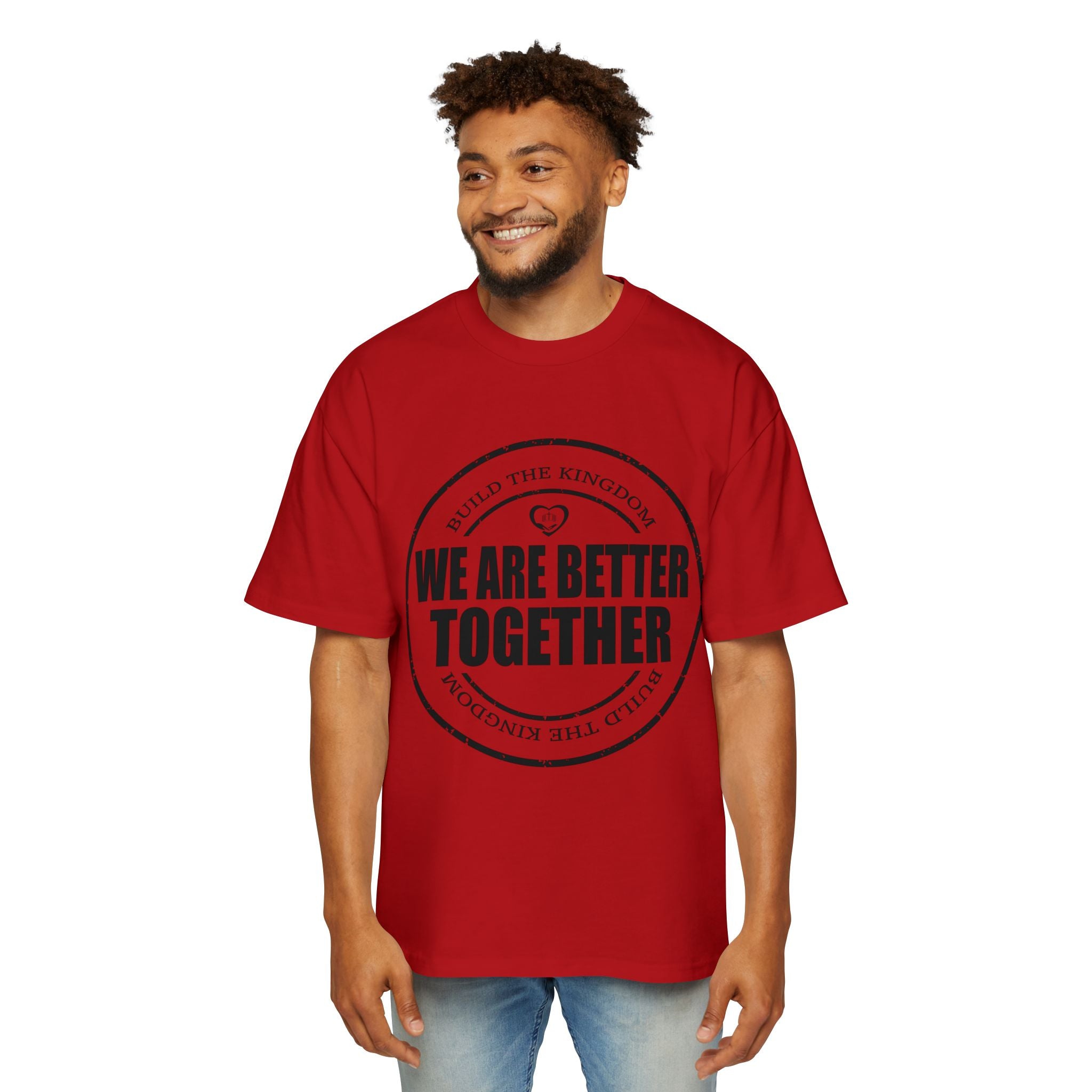 We Are Better Together Tee — Men's Oversized Unity Graphic T-Shirt