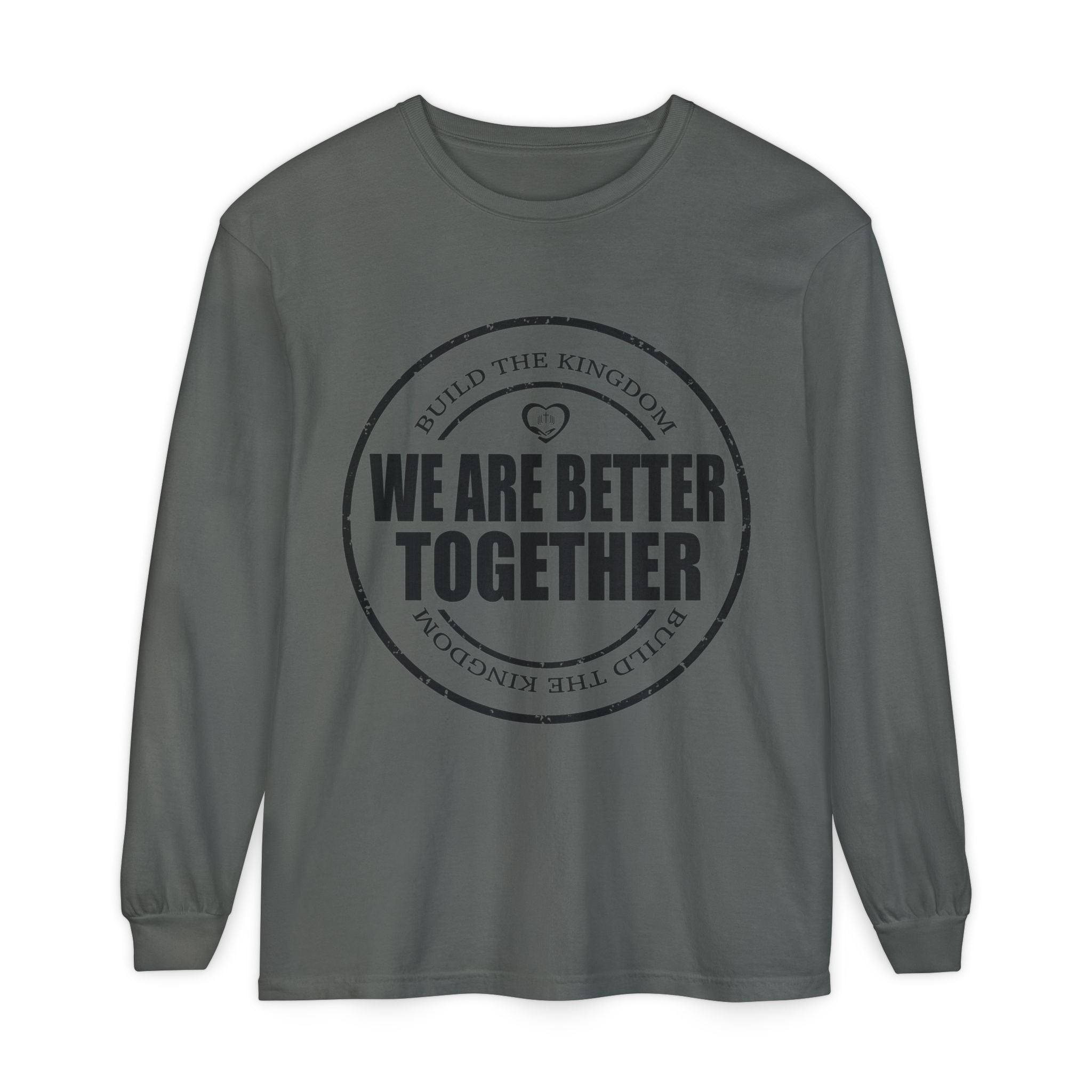 We Are Better Together Long Sleeve Tee — Christian Unity Graphic Shirt