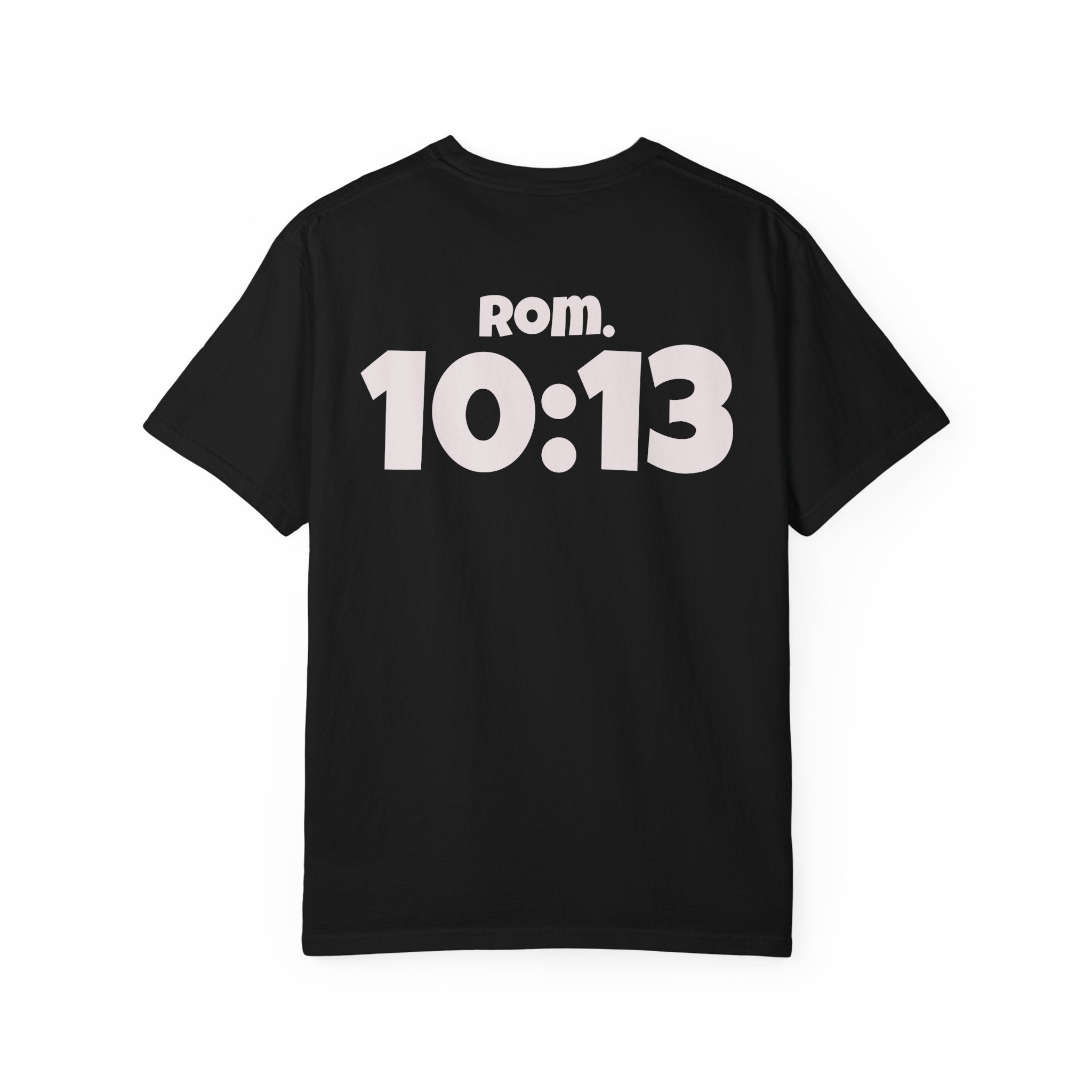 Paid For Cross T-Shirt — Christian Rom 10:13 Faith Tee
